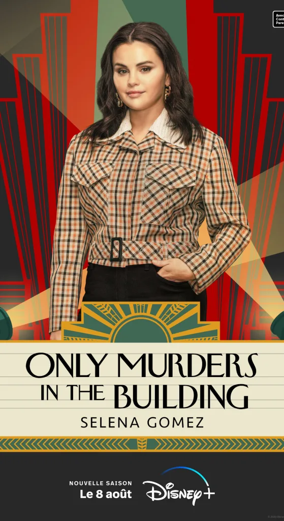 Affiche saison 3 Only Murders in the Building Selena Gomez - newsroom disney